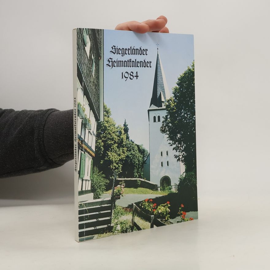 Collectif d'auteurs Siegerländer Heimatkalender 1984