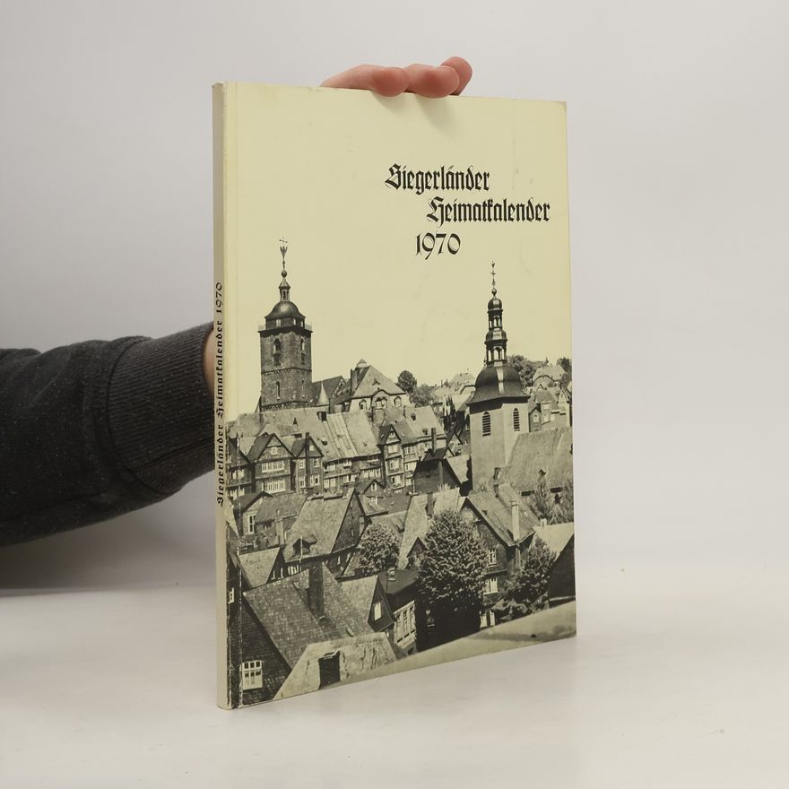 Collectif d'auteurs Siegerländer Heimatkalender 1970