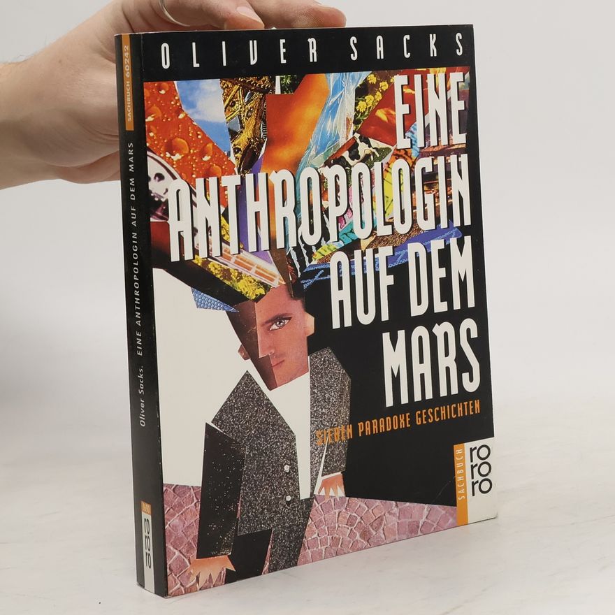 Oliver Sacks Eine Anthropologin auf dem Mars