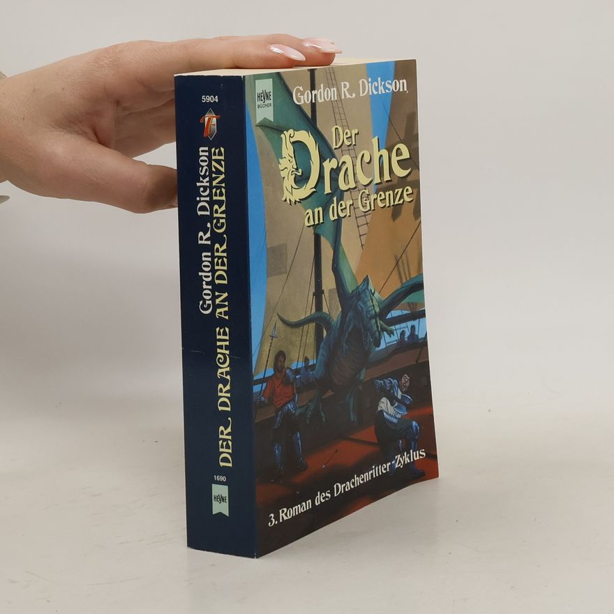 Gordon R. Dickson Der Drache an der Grenze 3