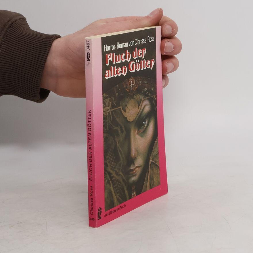 Clarissa Ross Fluch der alten Götter.