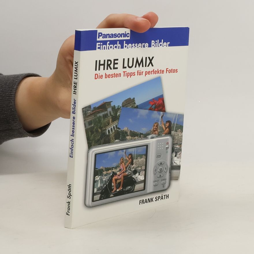Frank Späth Ihre Lumix