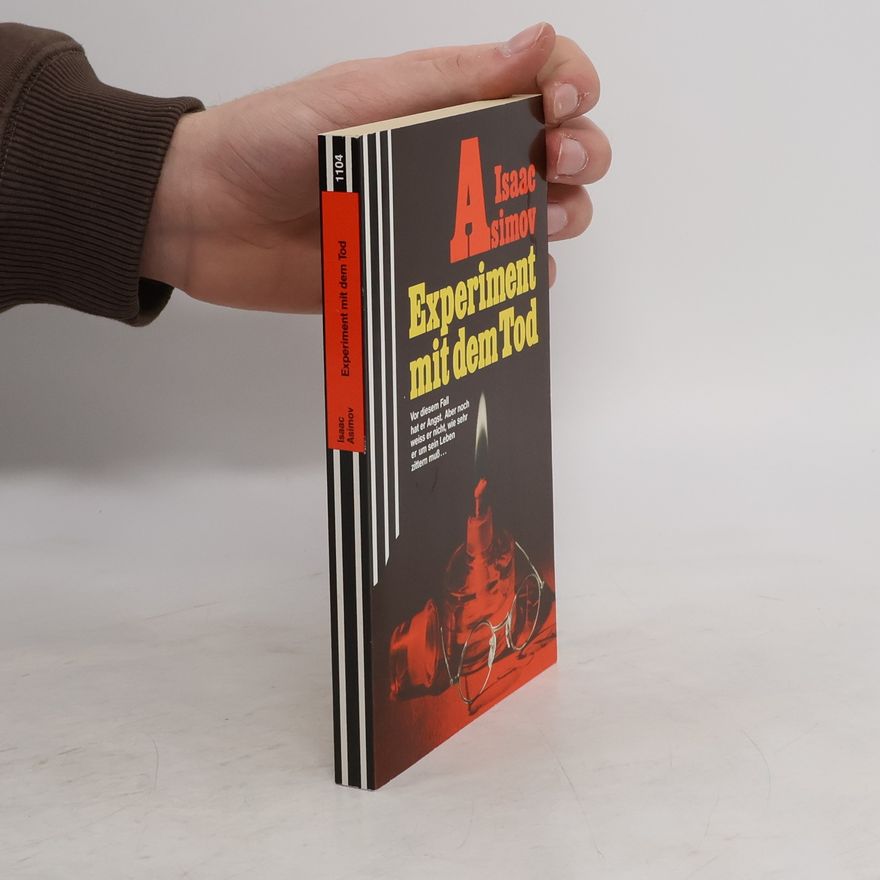 Isaac Asimov Experiment mit dem Tod