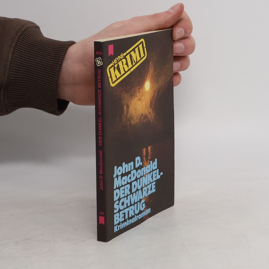 John D. MacDonald Der dunkelschwarze Betrug