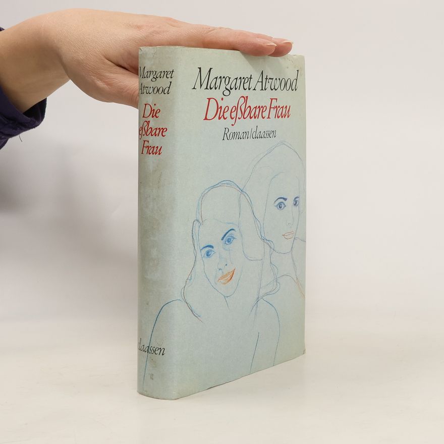 Margaret Atwood Die eßbare Frau