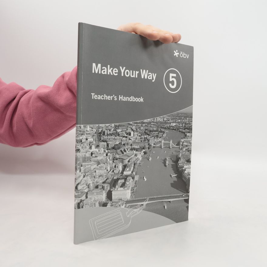 Autorenkollektiv Make Your Way 5. Teacher's Handbook
