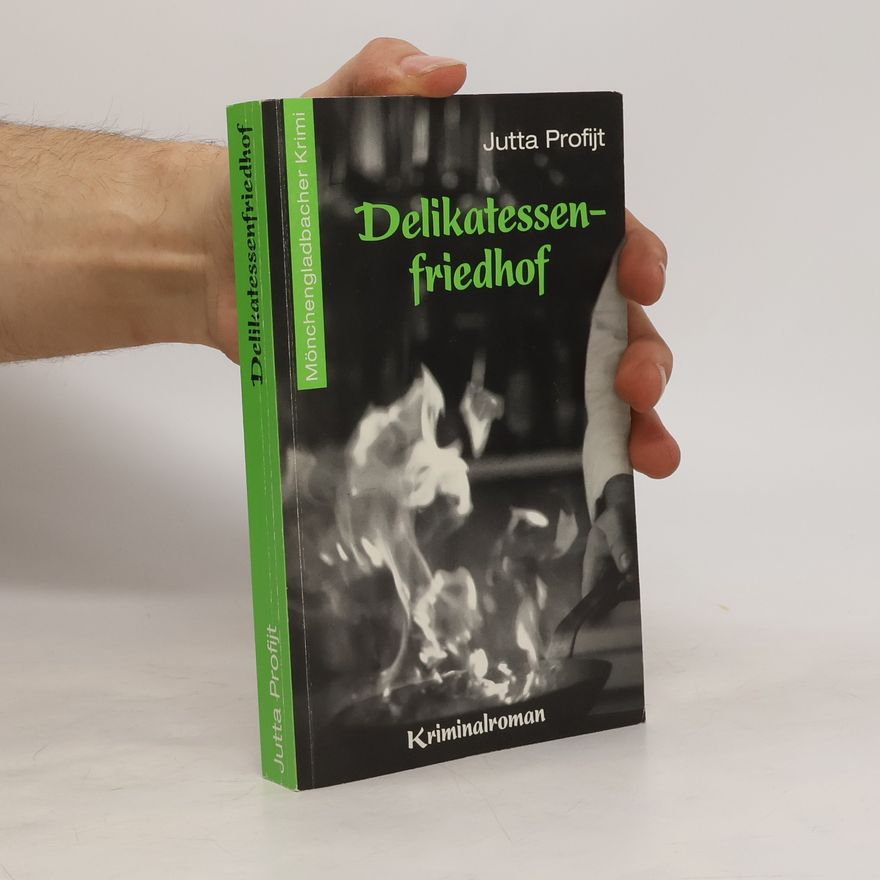 Jutta Profijt Delikatessenfriedhof