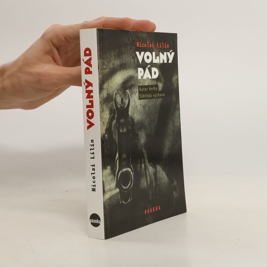 Nicolai Lilin Volný pád