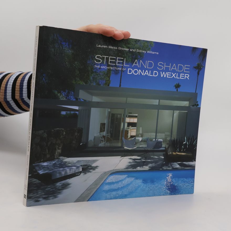 Donald Wexler Steel and shade