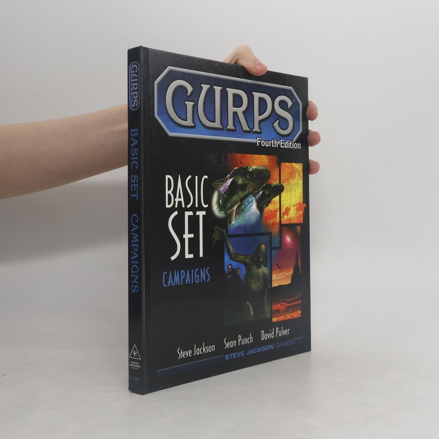 David Pulver Gurps: Basic set Campaigns (Fourth edition)