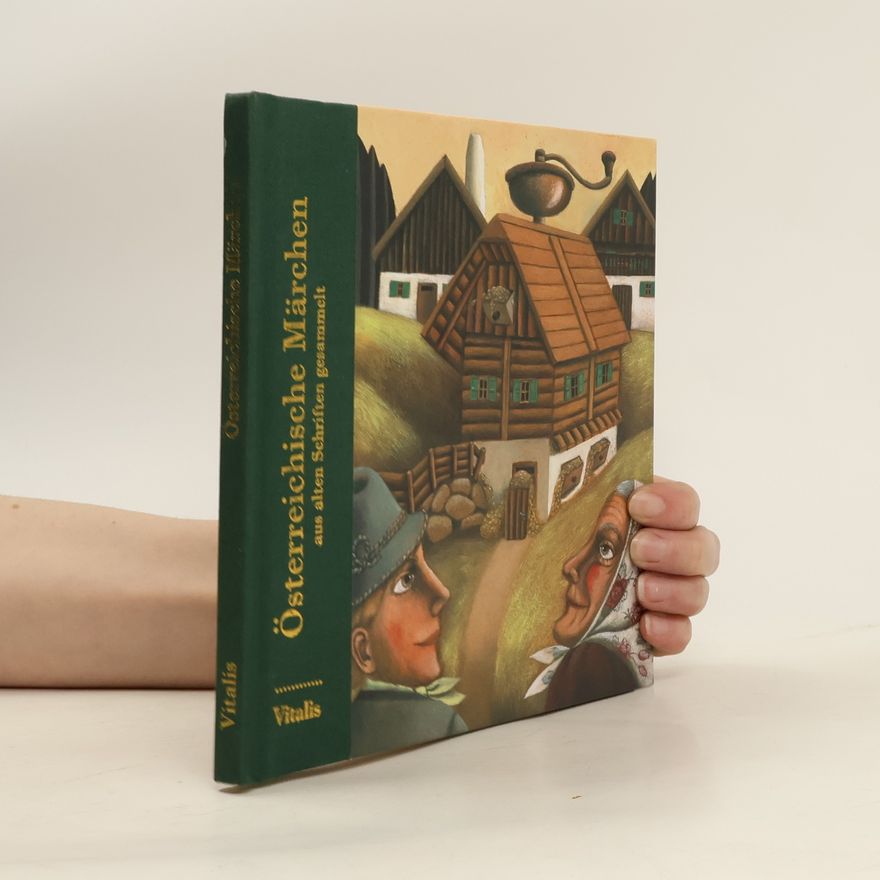 Lucie Müllerová Österreichische Märchen