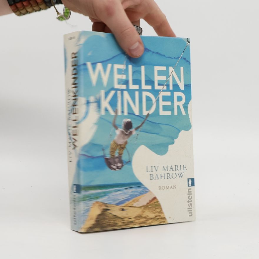 Liv Marie Bahrow Wellenkinder