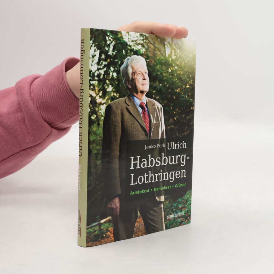 Janko Ferk Ulrich Habsburg-Lothringen