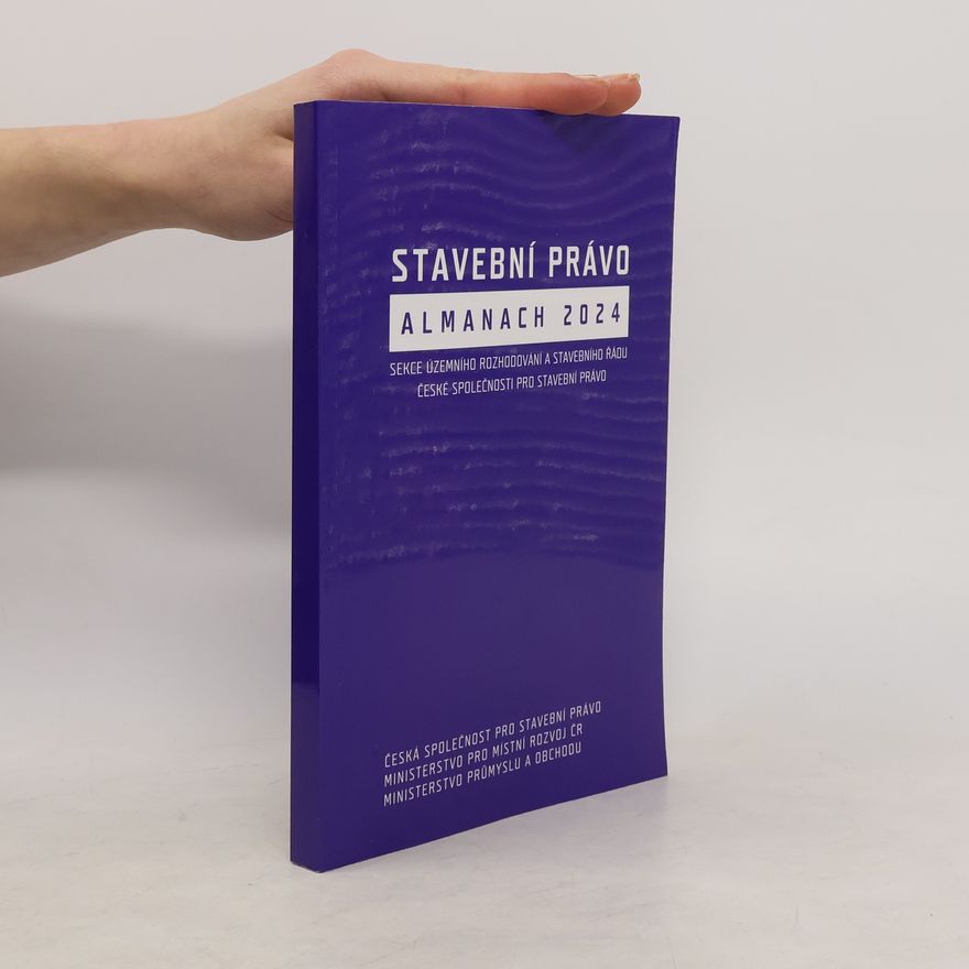 Kolektív autorov Stavební právo. Almanach 2024