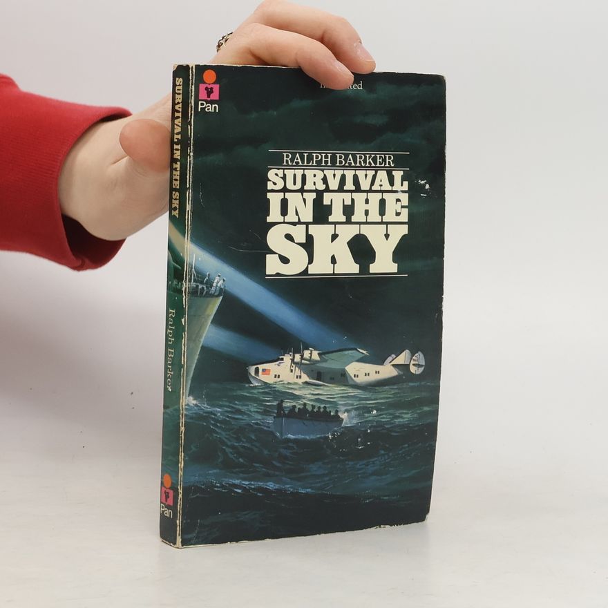 Ralph Barker Survival in the Sky
