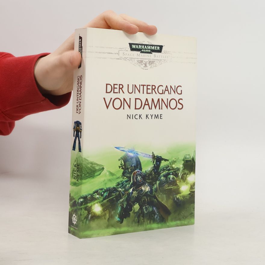 Nick Kyme Der Untergang von Damnos