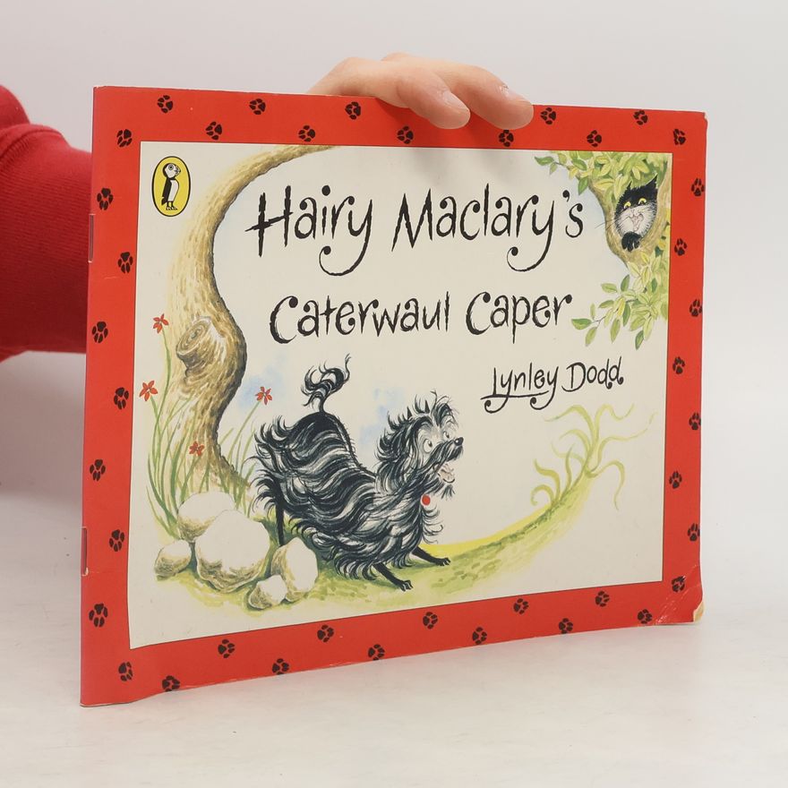Lynley Dodd Hairy Maclary Caterwaul Caper