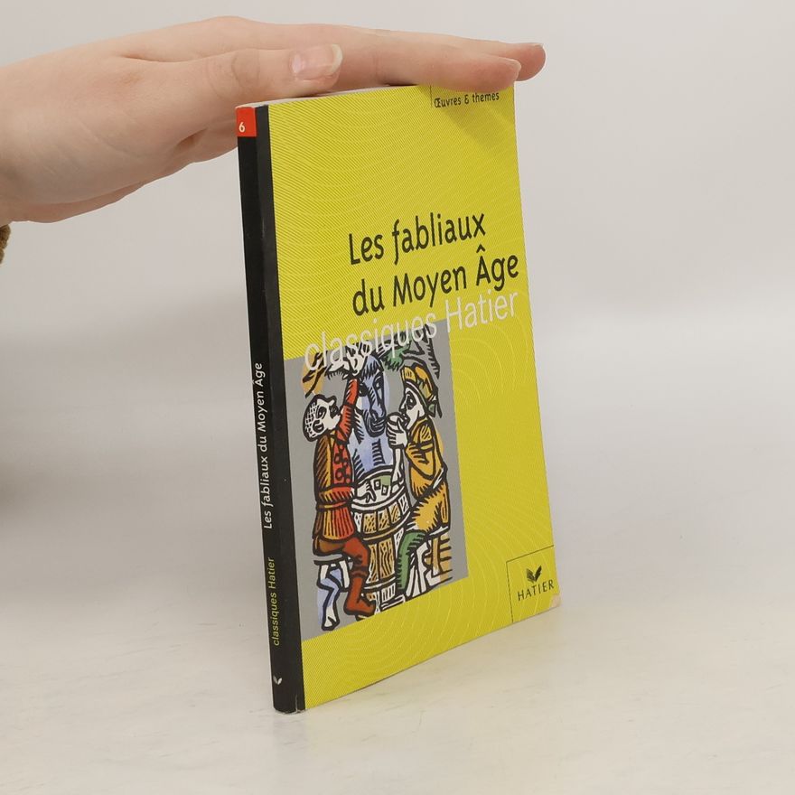 Pol Gaillard Les fabliaux du Moyen Âge