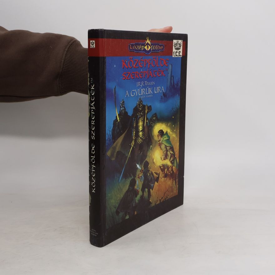 John Ronald Reuel Tolkien Középfölde Szerepjáték