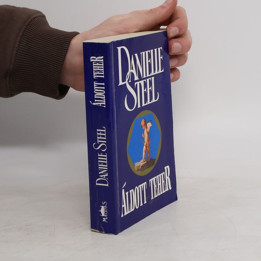 Danielle Steel Áldott Teher