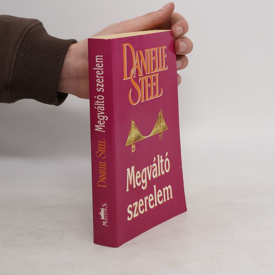 Danielle Steel Megváltó szerelem