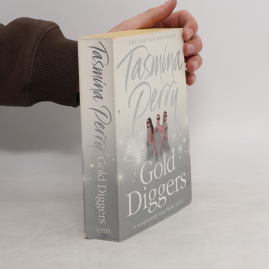 Tasmina Perry Gold Diggers