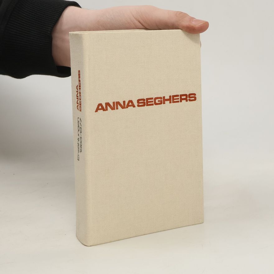 Günter Eifler Anna Seghers - Mainzer Weltliteratur