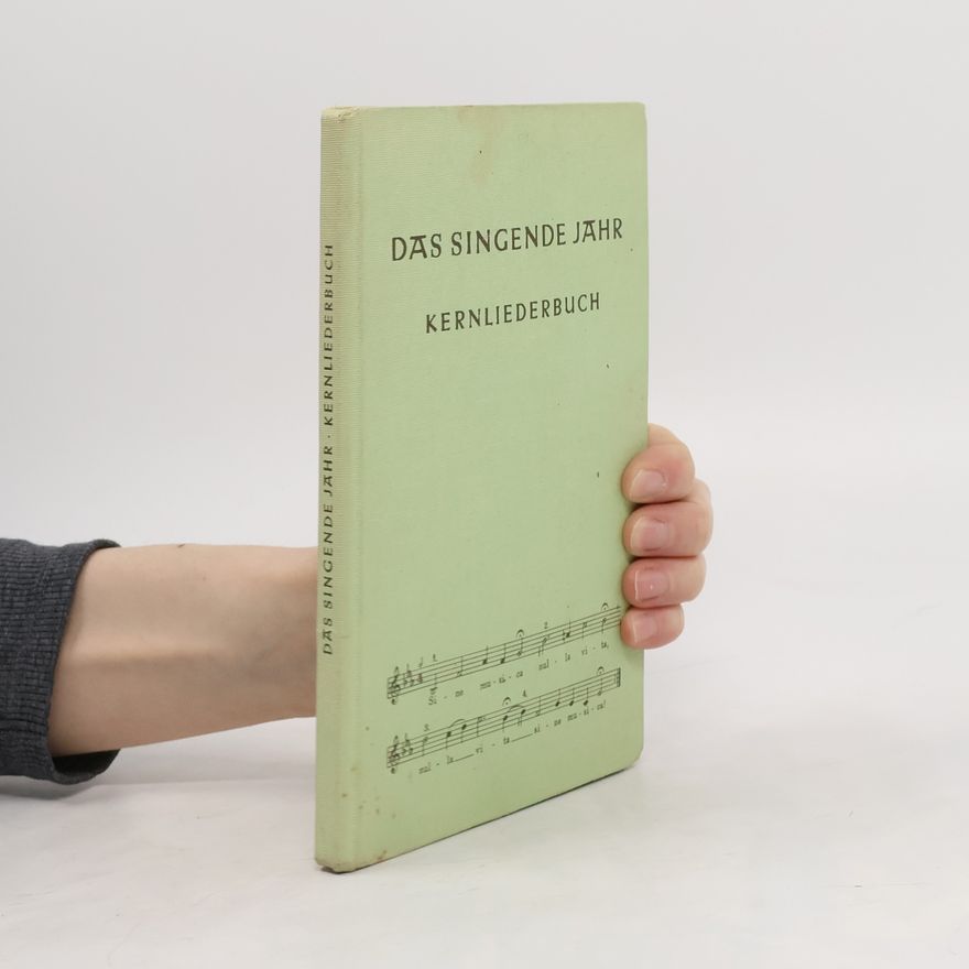 Gottfried Wolters Das singende Jahr. Kernliederbuch