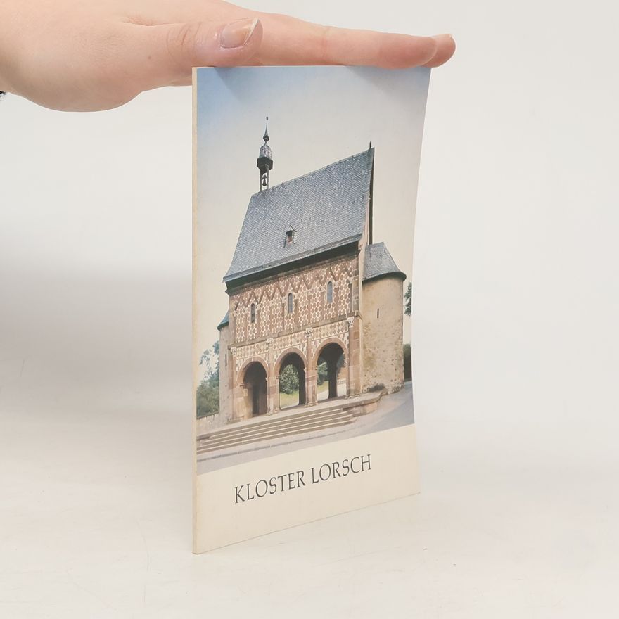 Karl J. Minst Kloster Lorsch
