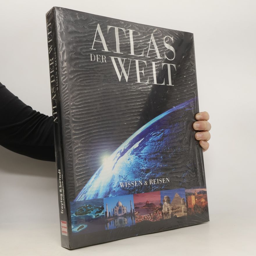 Michael Kaiser Atlas der Welt - Wissen & Reisen