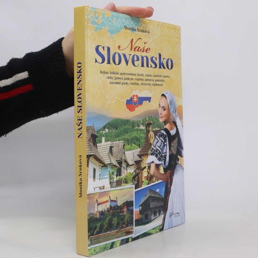 Monika Srnková Naše Slovensko