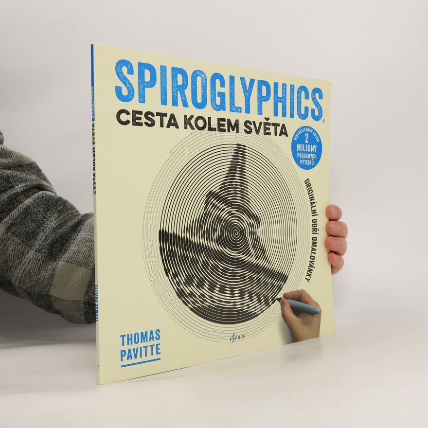 Thomas Pavitte Spiroglyphics: Cesta kolem světa