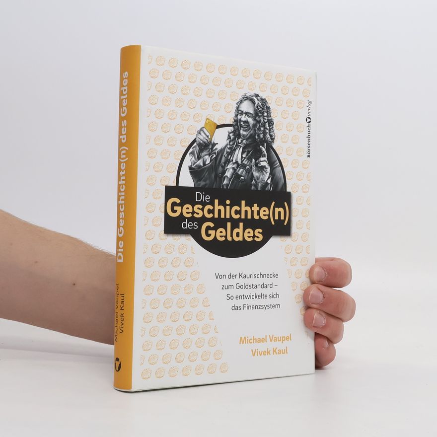 Michael Vaupel Die Geschichte(n) des Geldes