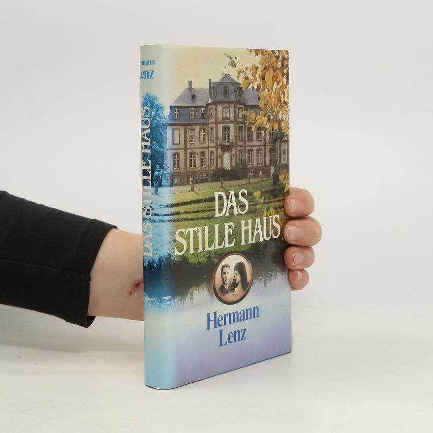 Hermann Lenz Das stille Haus