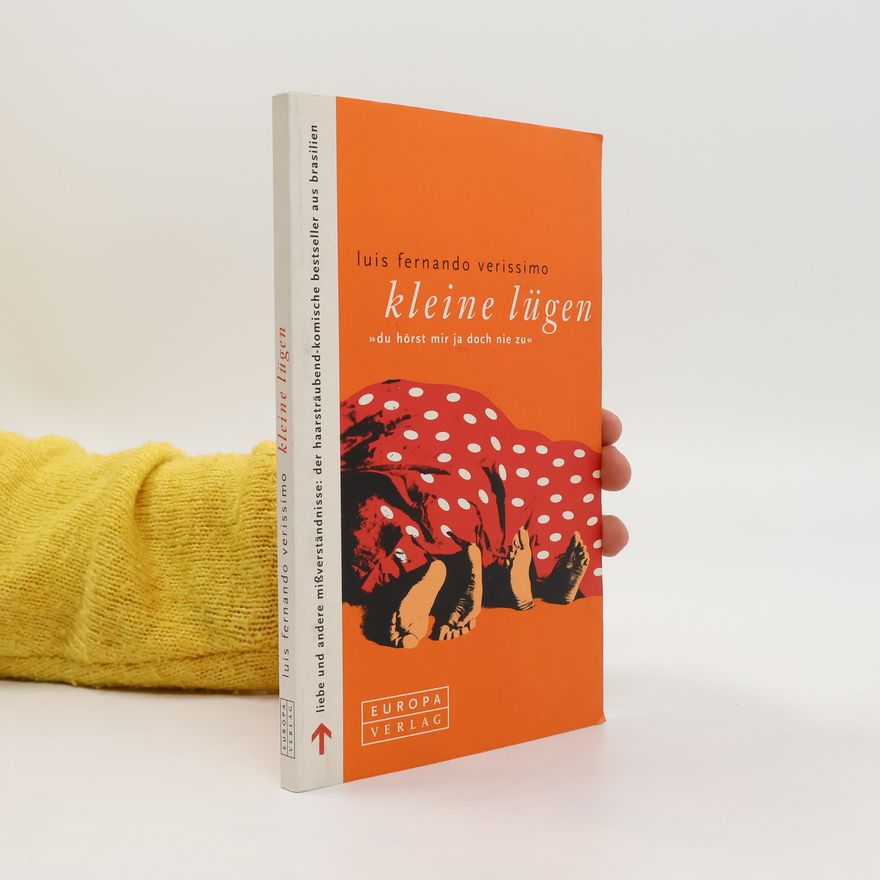 Luis Fernando Verissimo Kleine Lügen