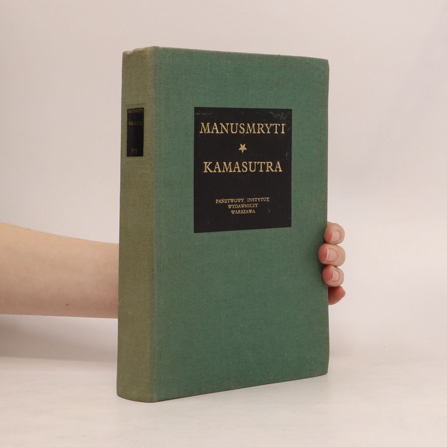 Autorenkollektiv Manusmryti Kamasutra