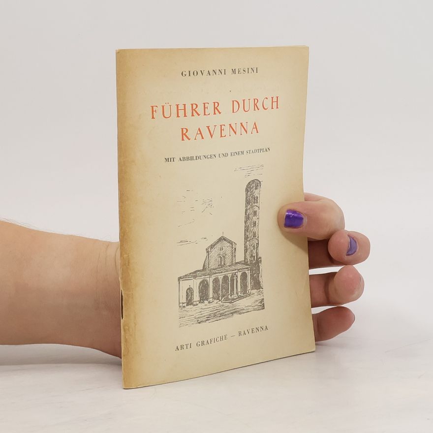 Giovanni Mesini Führer durch Ravenna