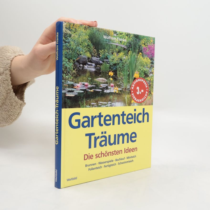 Wolfram Franke Gartenteich Träume