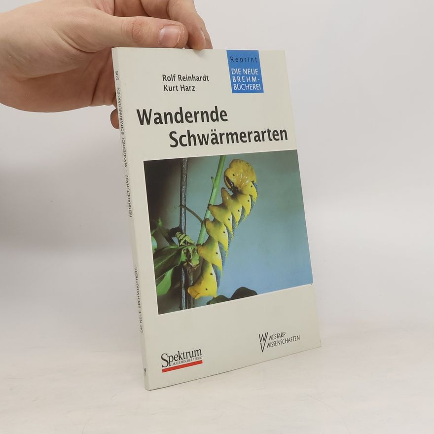 Rolf Reinhardt Wandernde Schwärmerarten