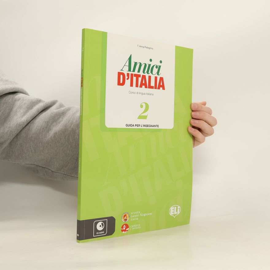 Pellegrino T.A Amici d´Italia - 2 Guida per l´insegnante + 3 CD Audio
