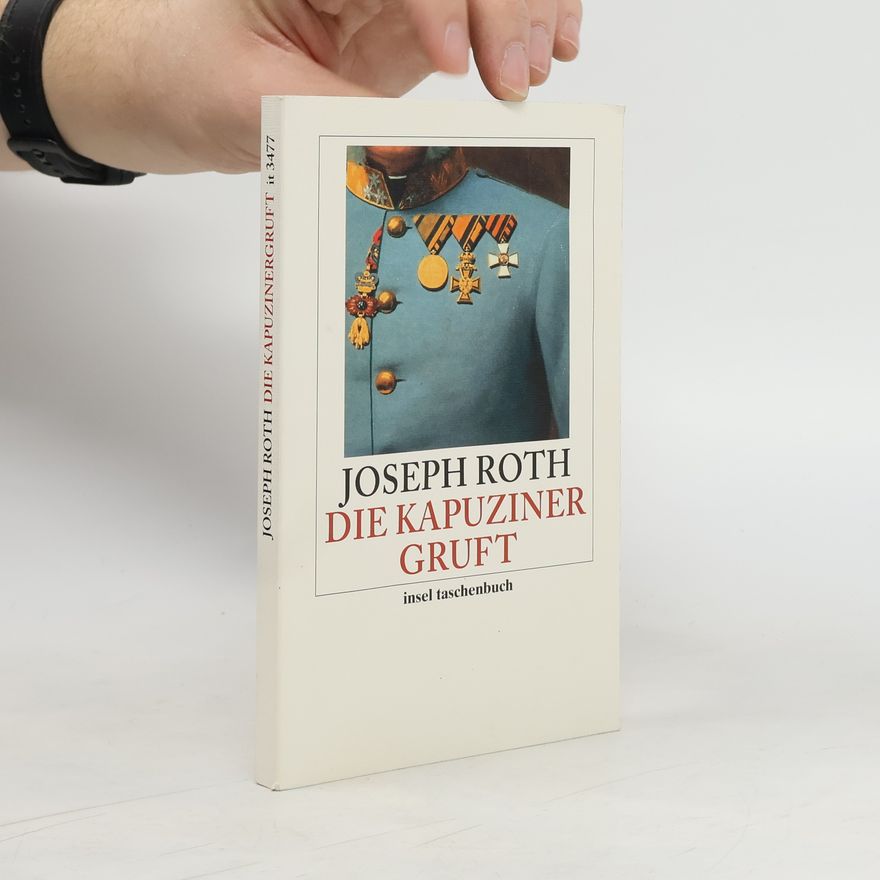Joseph Roth Die Kapuzinergruft