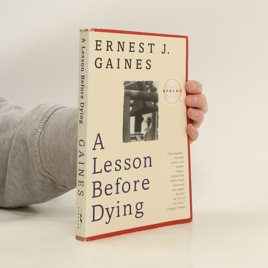Ernest James Gaines A Lesson Before Dying