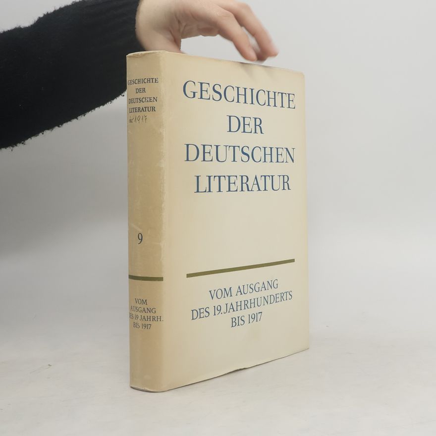 Various authors Geschichte der deutschen Literatur 9