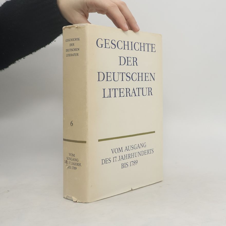Kolektiv autorů Geschichte der deutschen Literatur 6