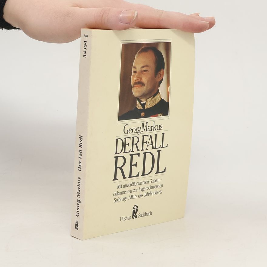 Georg Markus Der Fall Redl