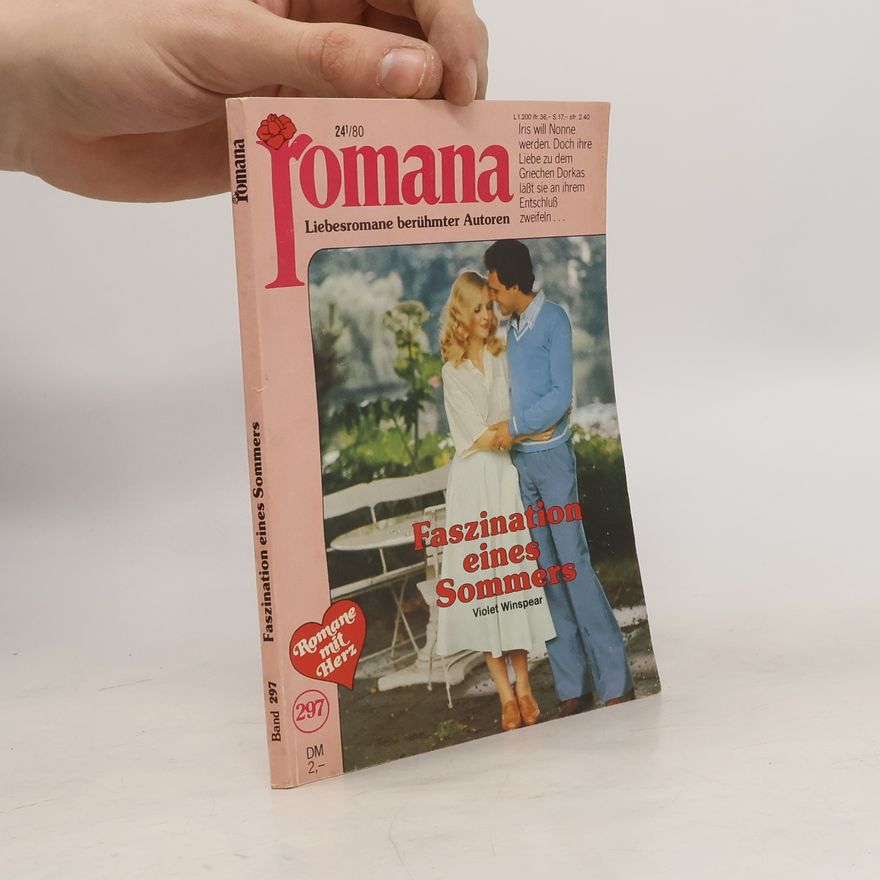 Violet Winspear Romana 297. Faszination eines Sommers