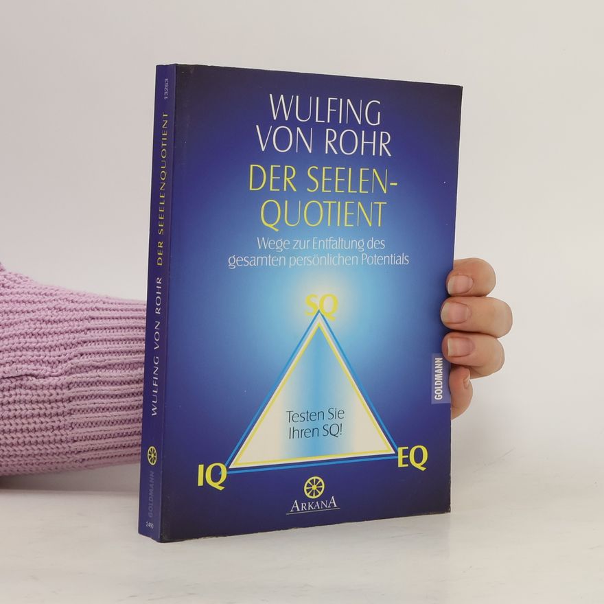 Wulfing Rohr Der Seelenquotient