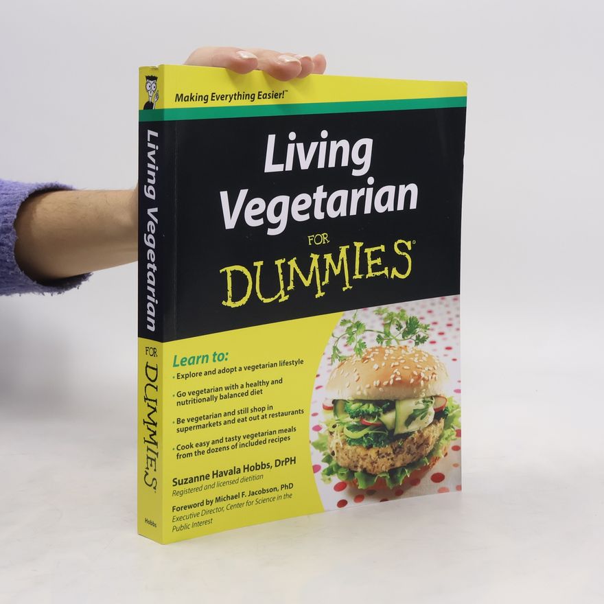 Suzanne Havala Hobbs Living Vegetarian For Dummies