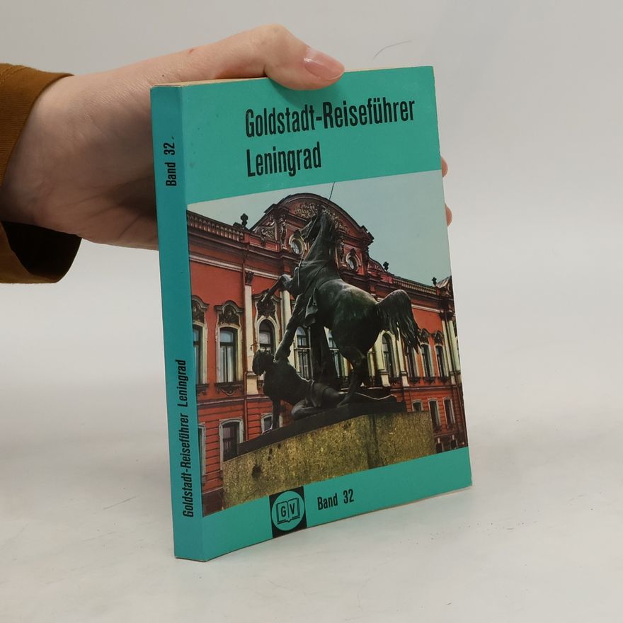 Various authors Goldstadt-Reiseführer Leningrad