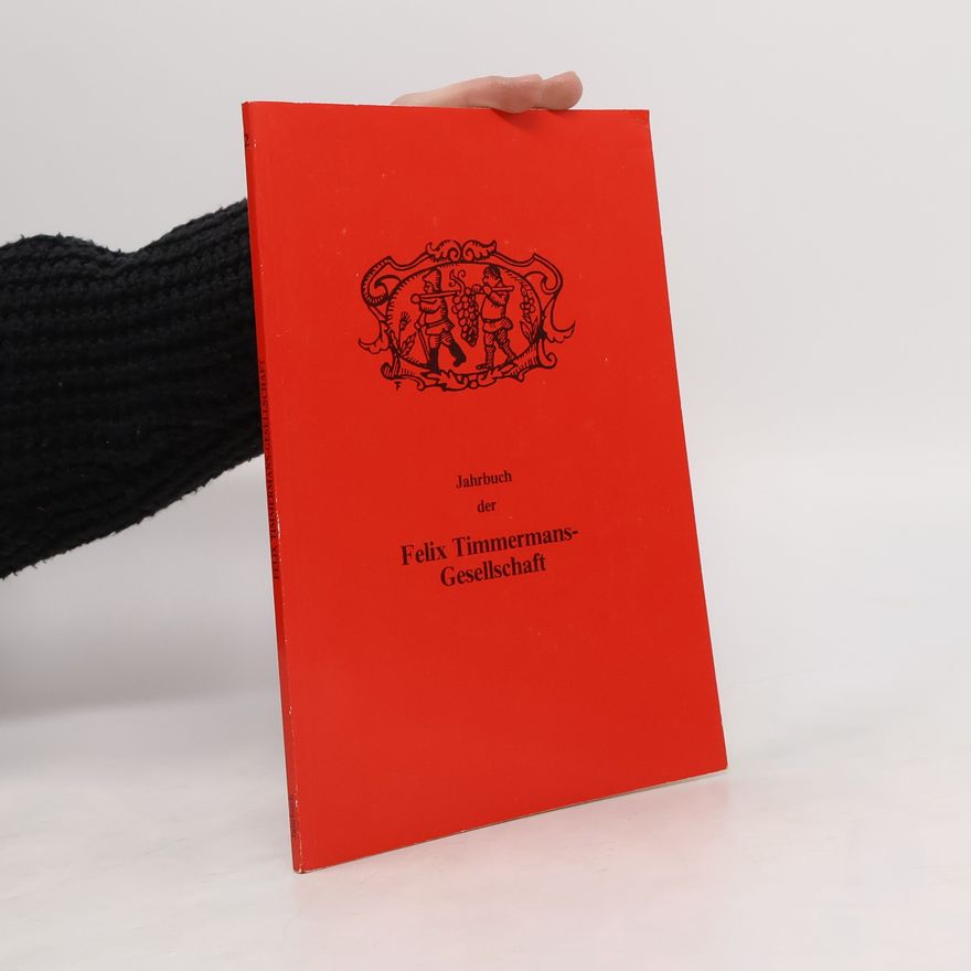 Felix Timmermans Jahrbuch der Felix Timmermans-Gesellschaft